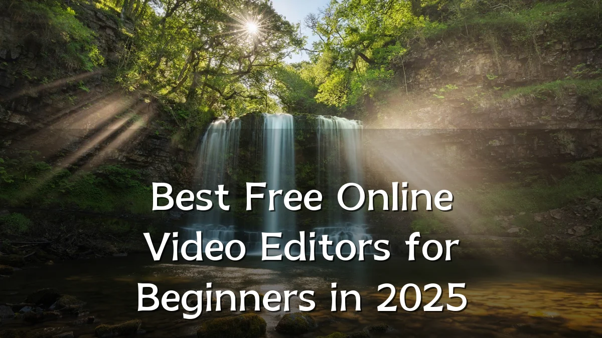 Best Free Online Video Editors for Beginners in 2025