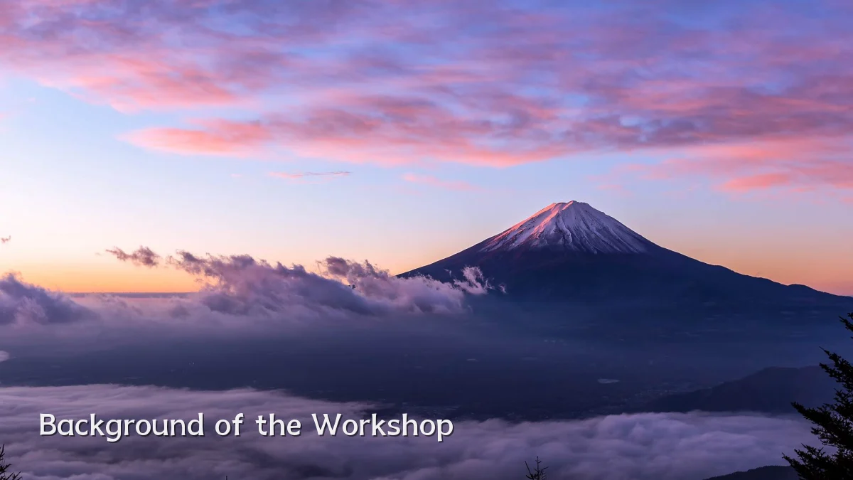 Background of the Workshop